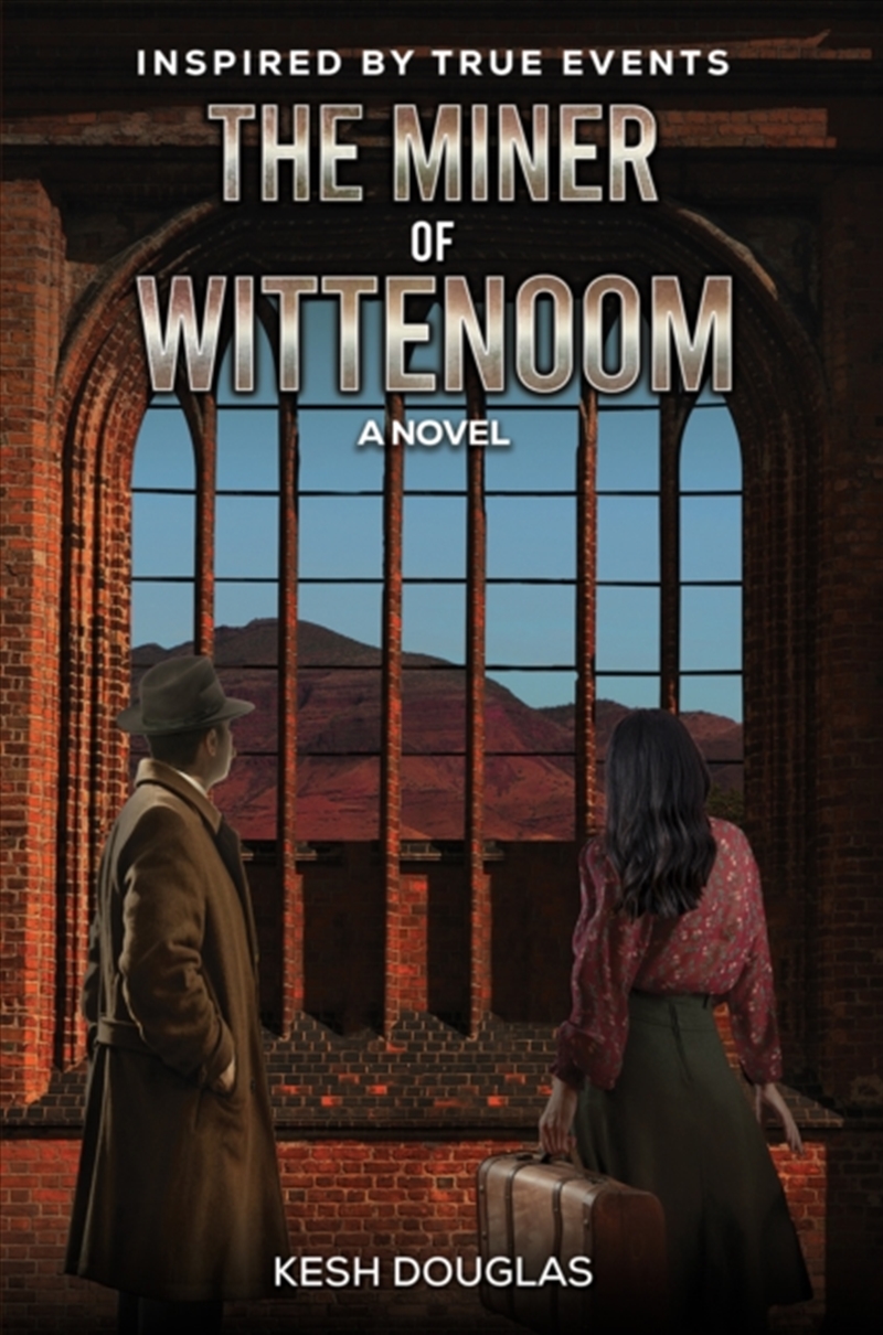 The Miner Of Wittenoom/Product Detail/Historical Fiction