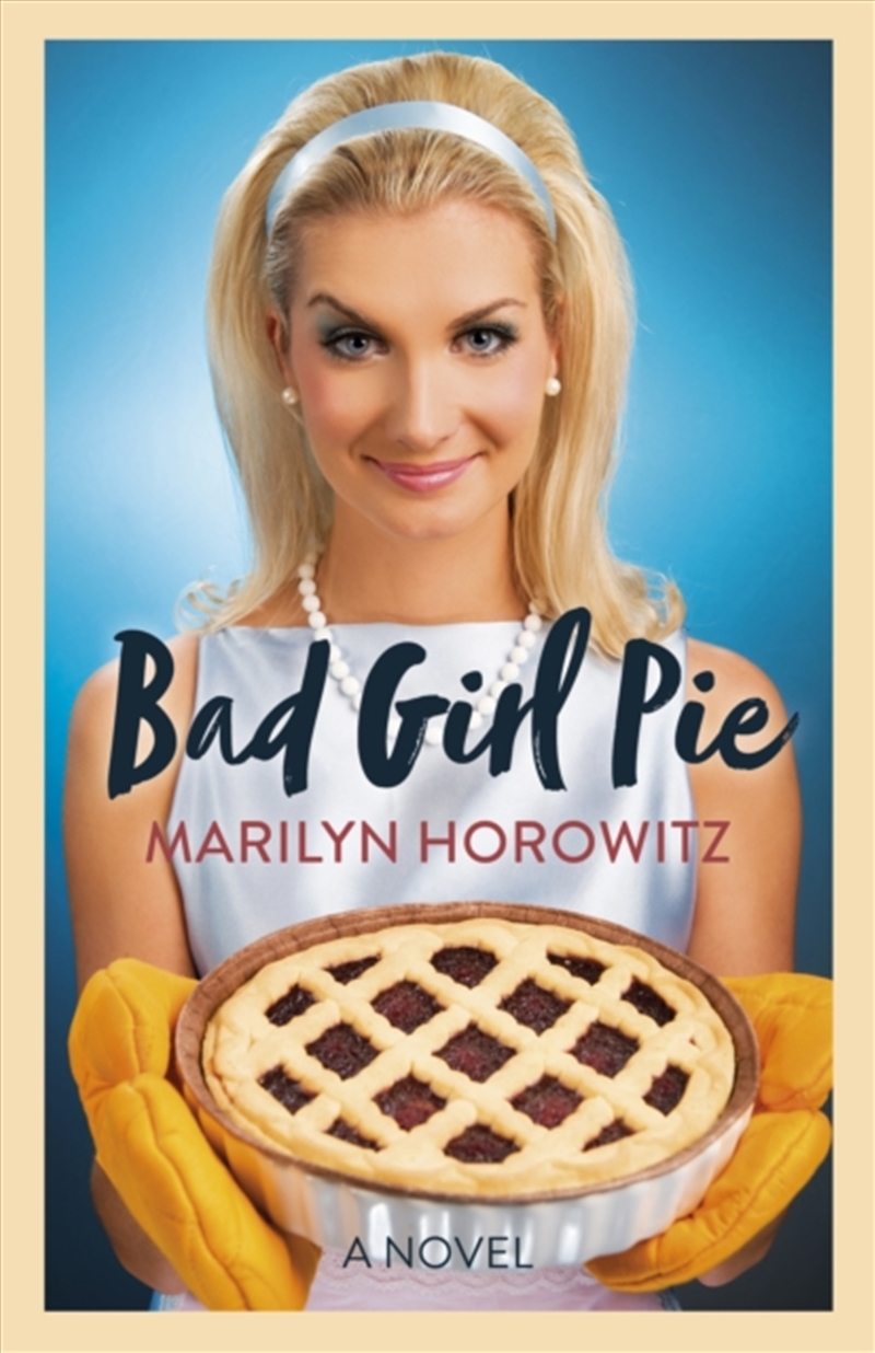 Bad Girl Pie/Product Detail/General Fiction Books