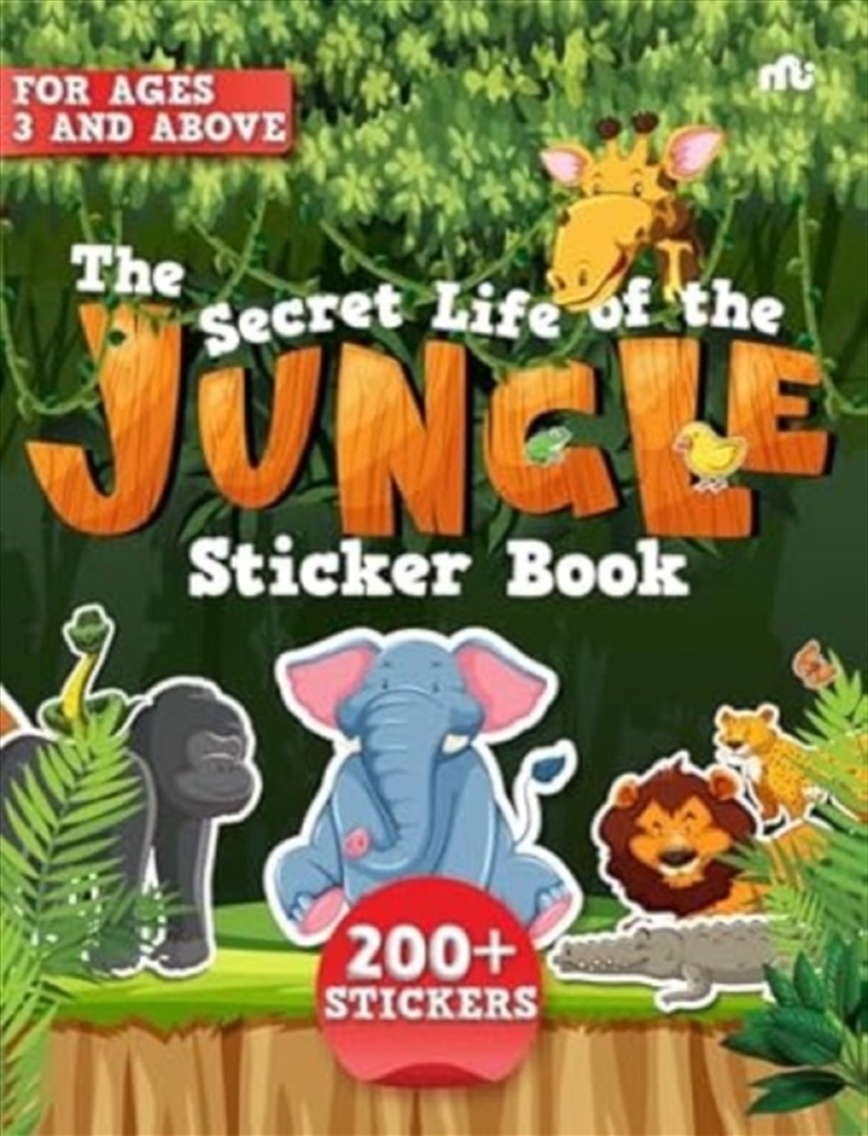 The Secret Life Of The Jungle Sticker Book/Product Detail/Early Childhood Fiction Books