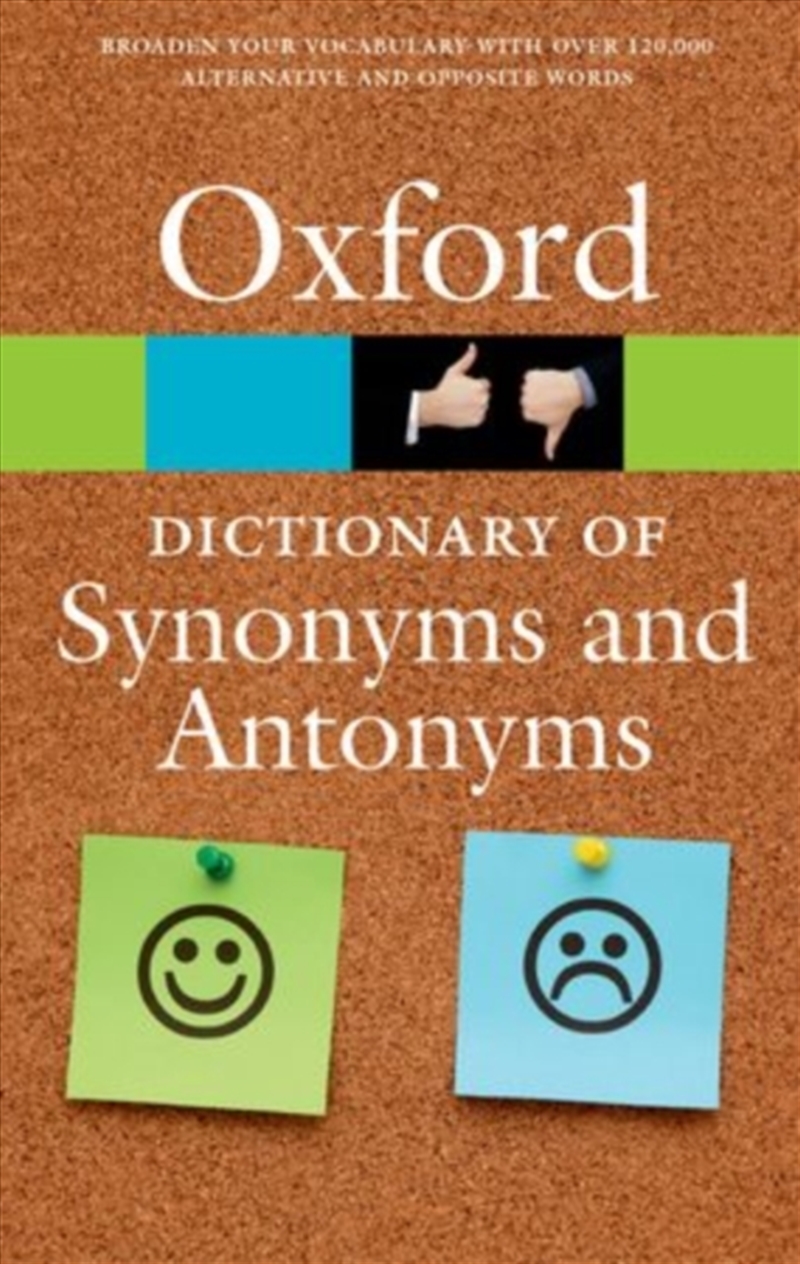 The Oxford Dictionary Of Synonyms And Antonyms/Product Detail/Reference & Encylopaedias