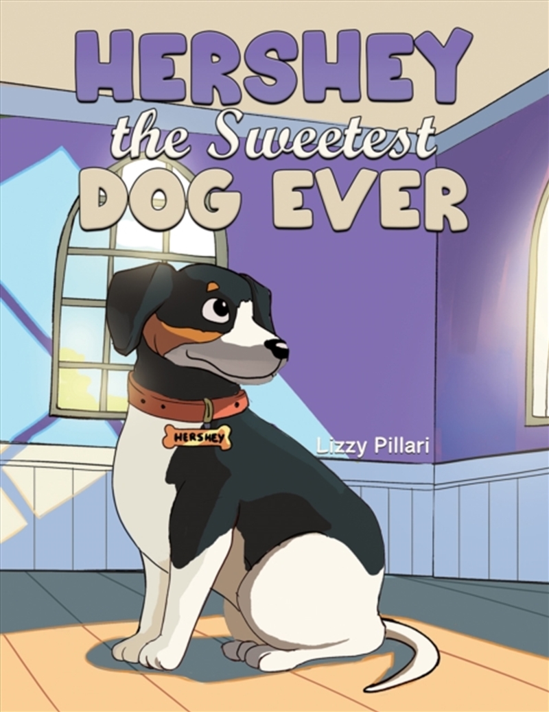 Hershey The Sweetest Dog Ever/Product Detail/Childrens Fiction Books