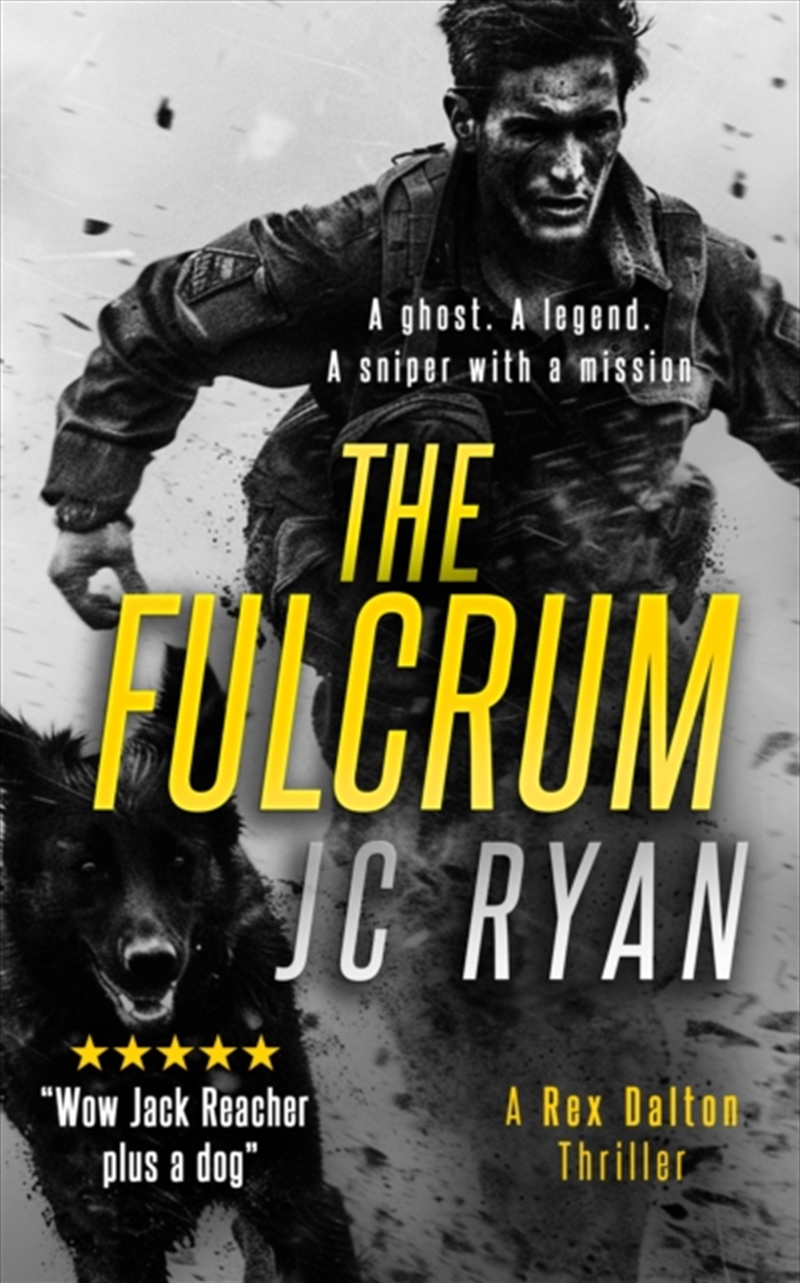The Fulcrum : A Rex Dalton Prequel: The Vigilante And His Dog—How It All Began/Product Detail/Crime & Mystery Fiction