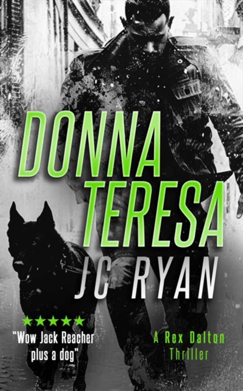 Donna Teresa : A Rex Dalton Thriller/Product Detail/Crime & Mystery Fiction
