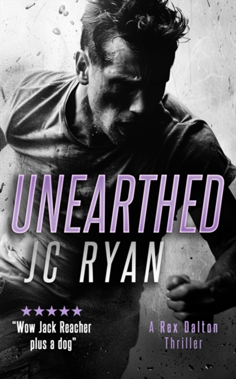 Unearthed : A Rex Dalton Thriller/Product Detail/Crime & Mystery Fiction
