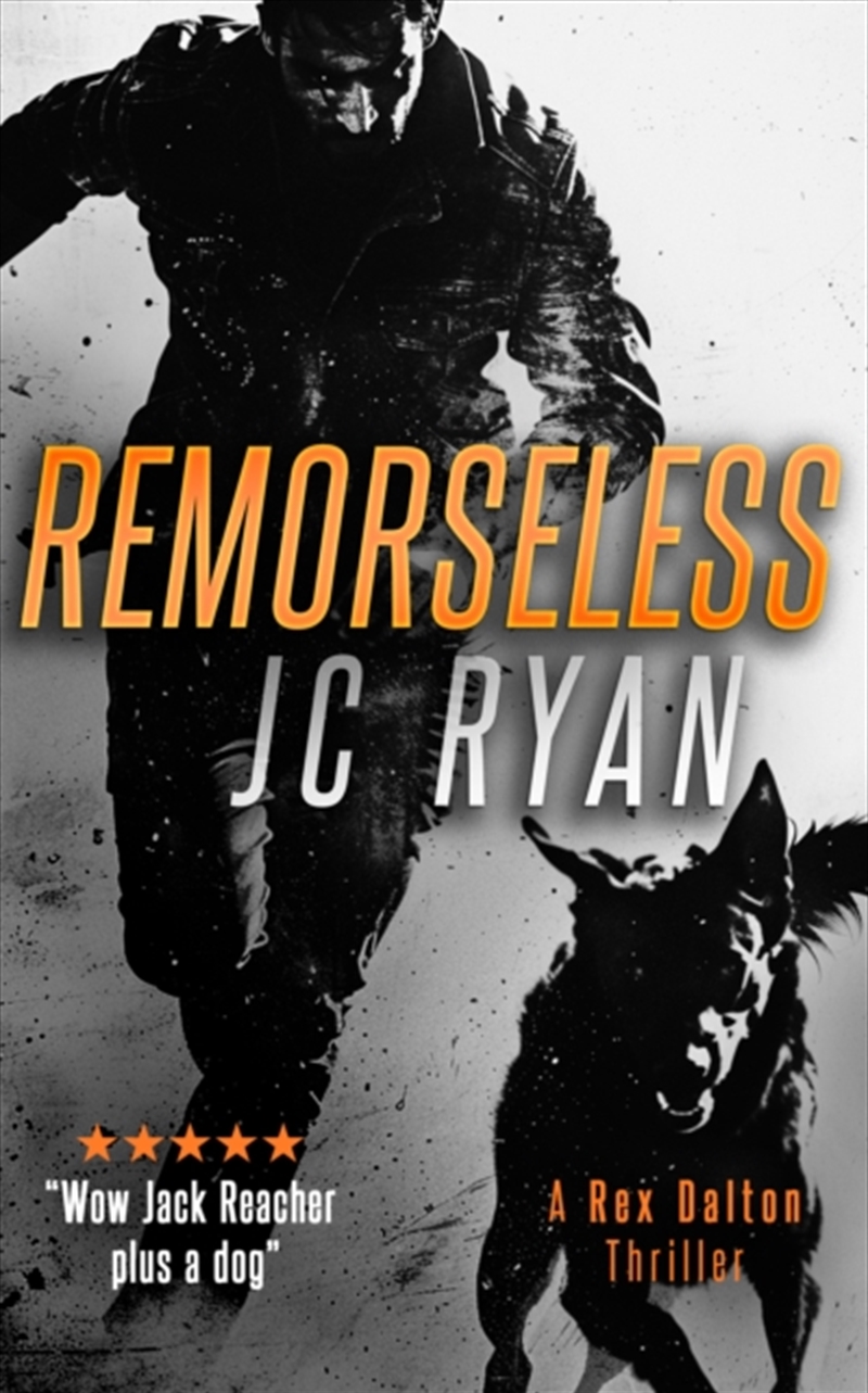 Remorseless : A Rex Dalton Thriller/Product Detail/Crime & Mystery Fiction