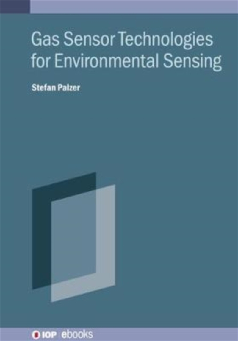 Buy Gas Sensor Technologies For Environmental Sensing Online | Sanity