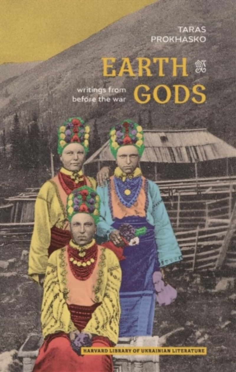 Earth Gods : Writings From Before The War/Product Detail/Historical Fiction
