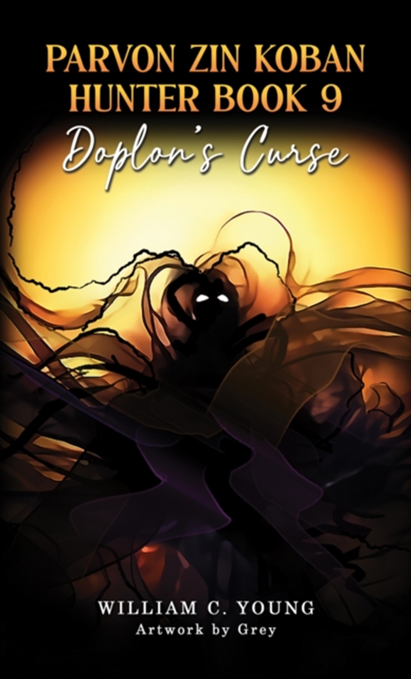 Parvon Zin Koban Hunter Book 9: Doplon'S Curse/Product Detail/General Fiction Books