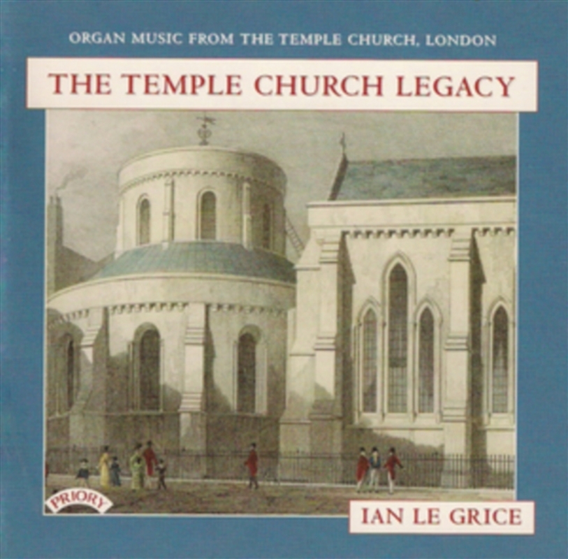 The Temple Church Legacy / Organ Of The Temple Church. London/Product Detail/Classical