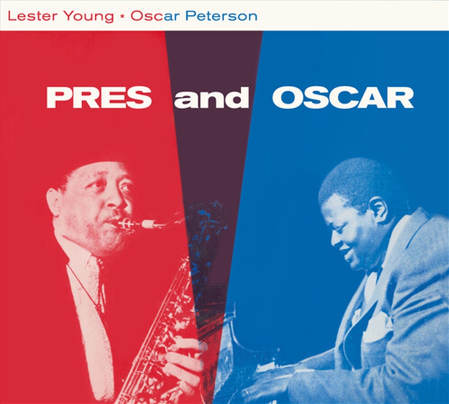 Lester Young & Oscar Peterson - Pres And Oscar - The Complete Session/Product Detail/Jazz