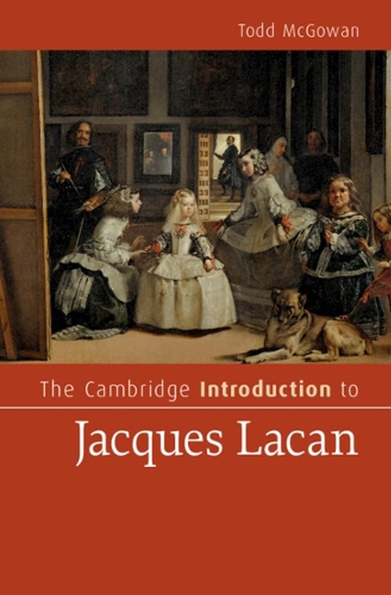 The Cambridge Introduction To Jacques Lacan/Product Detail/Literature & Poetry