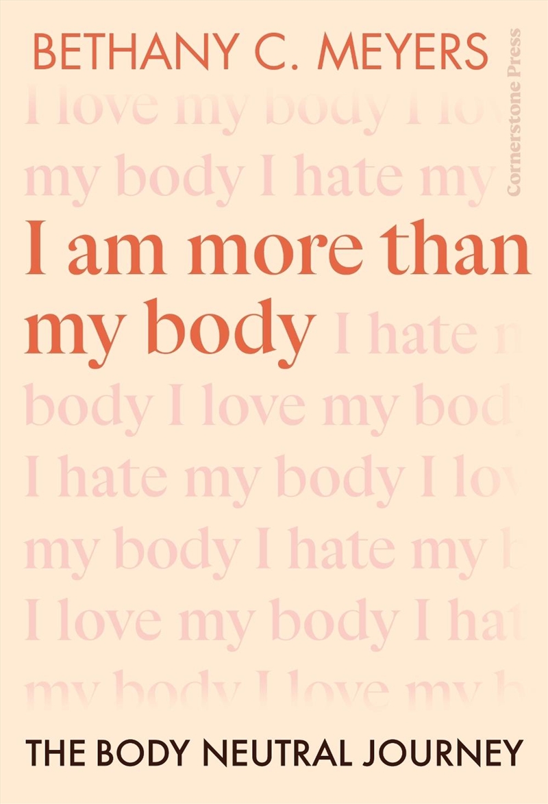 I Am More Than My Body: The Bo/Product Detail/Healthcare