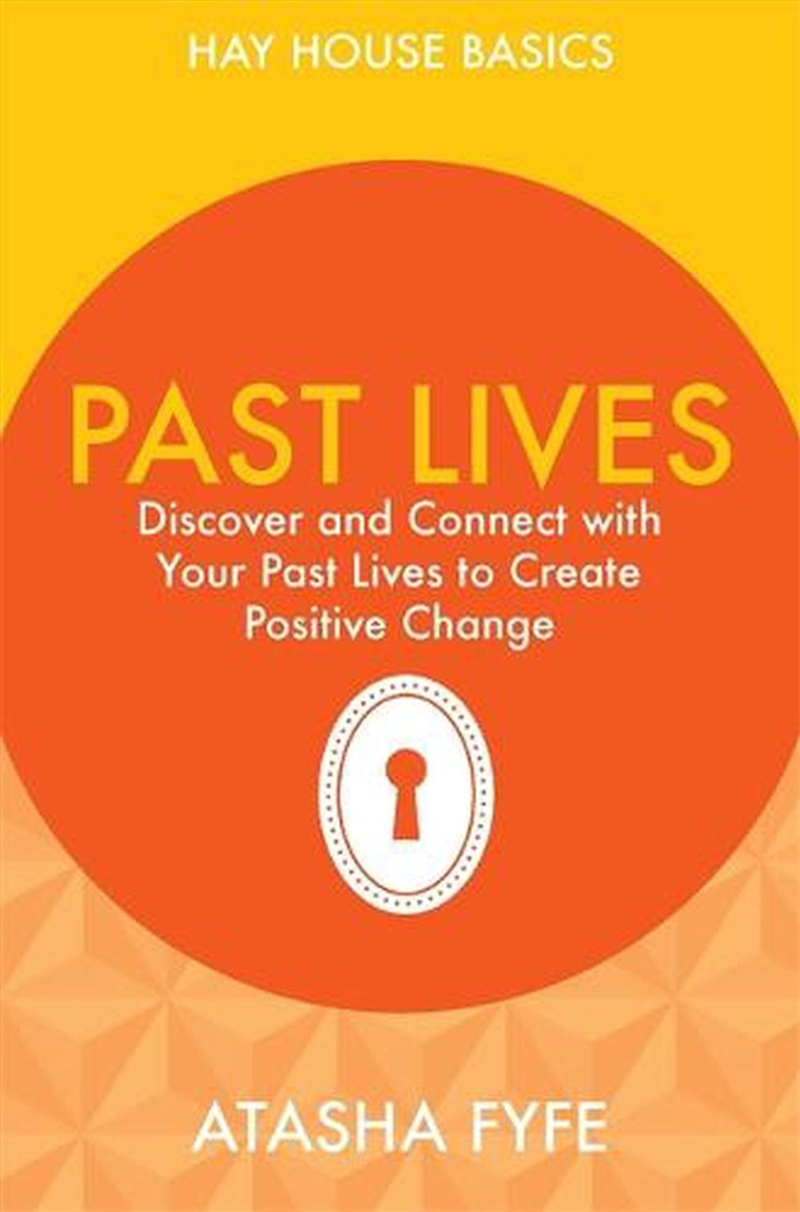 Past Lives: Discover And Conne/Product Detail/Religion & Beliefs