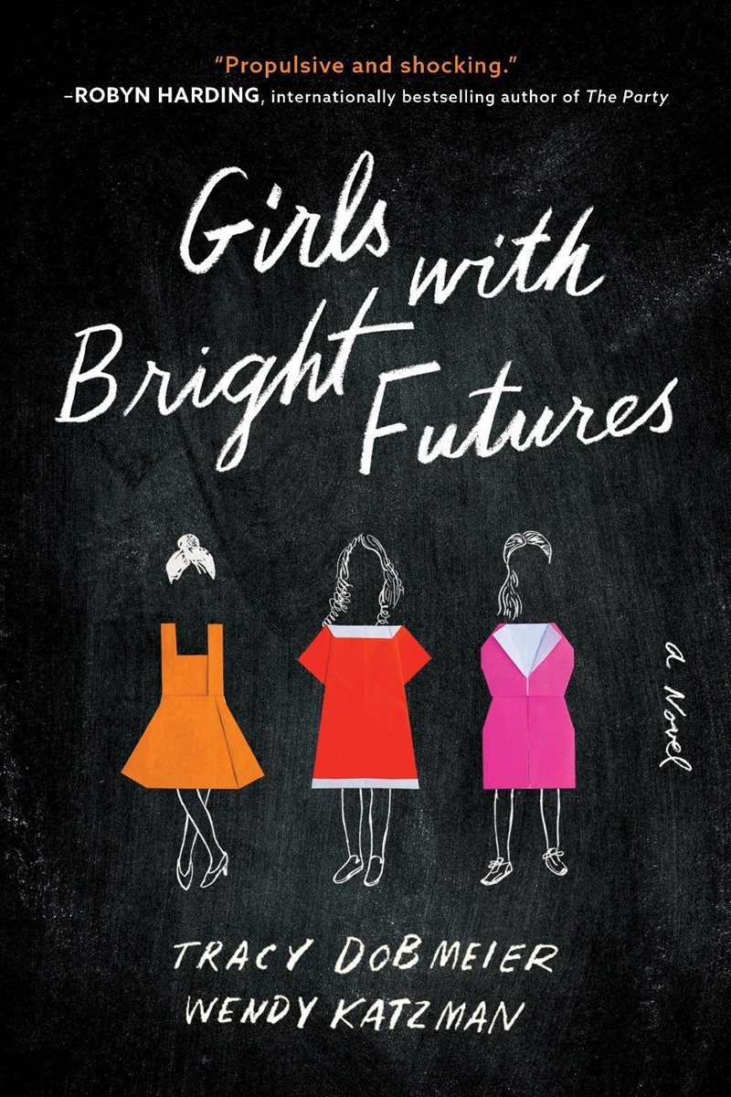 Girls With Bright Futures/Product Detail/Thrillers & Horror Books