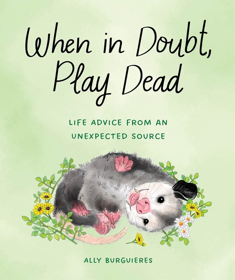 When In Doubt, Play Dead/Product Detail/Animals & Nature