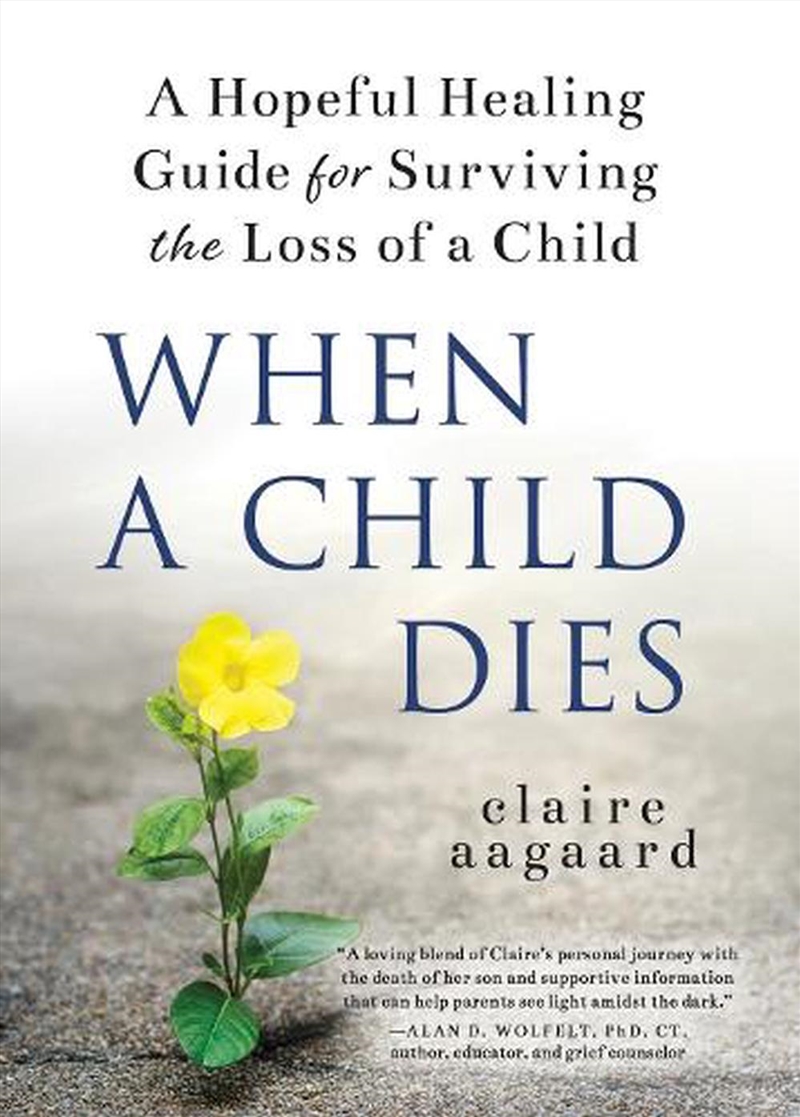 When A Child Dies/Product Detail/Family & Health