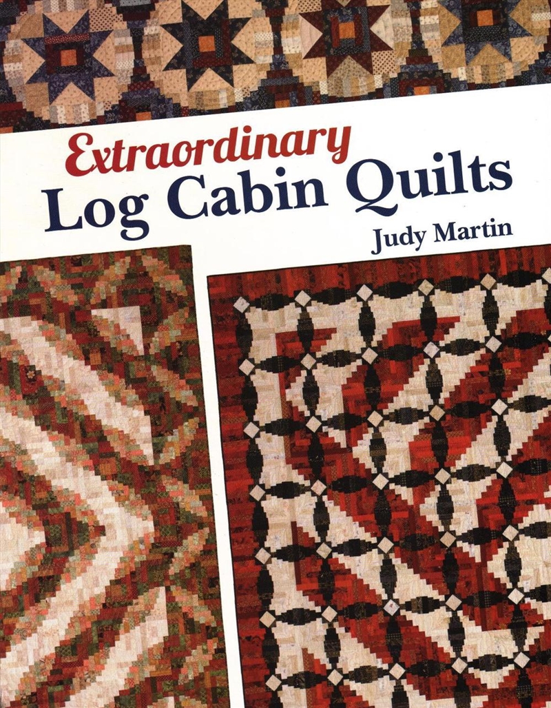 Extraordinary Log Cabin Quilts/Product Detail/Crafts & Handiwork
