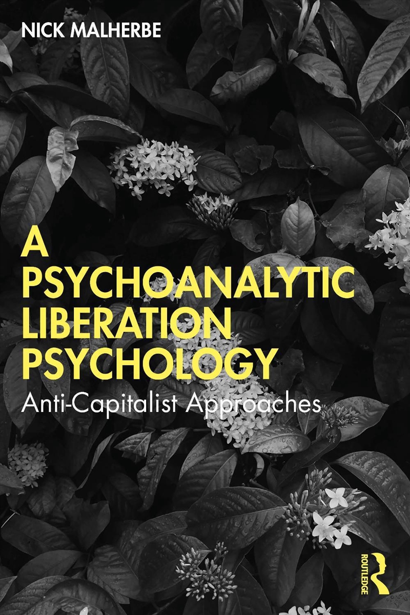 A Psychoanalytic Liberation Psychology/Product Detail/Psychology