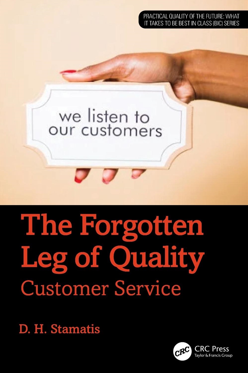 The Forgotten Leg of Quality/Product Detail/Business Leadership & Management
