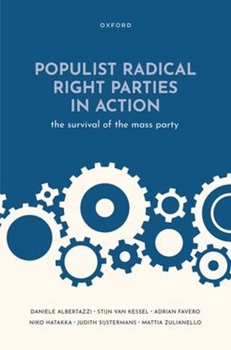 Populist Radical Right Parties In Action : The Survival Of The Mass Party/Product Detail/Politics & Government