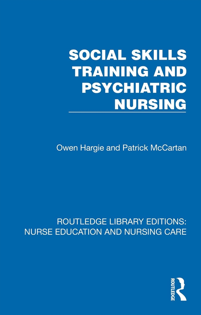 Social Skills Training And Psychiatric Nursing/Product Detail/Healthcare