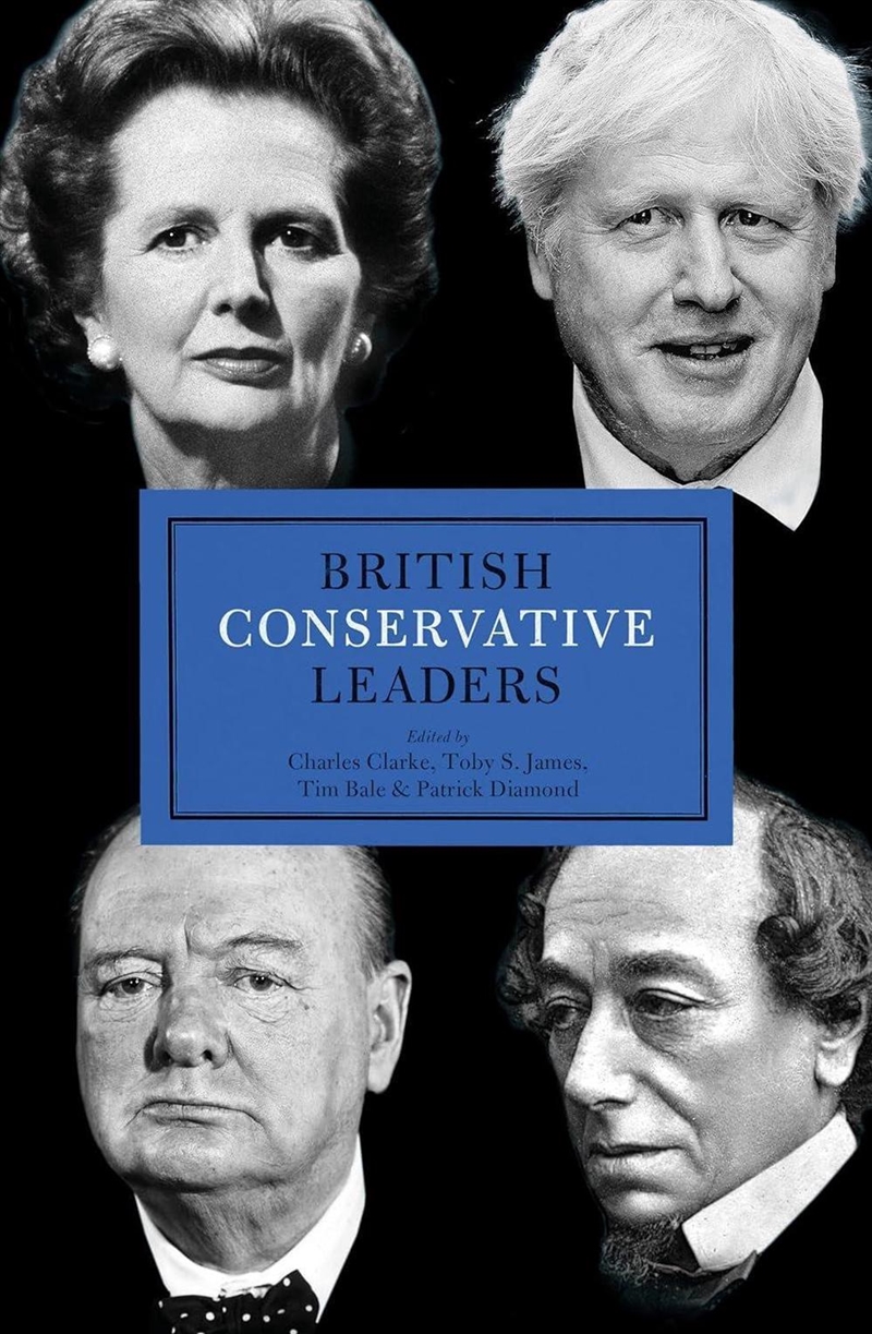 British Conservative Leaders/Product Detail/Politics & Government