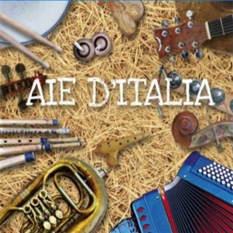 Aie D'Italia / Various/Product Detail/Easy Listening