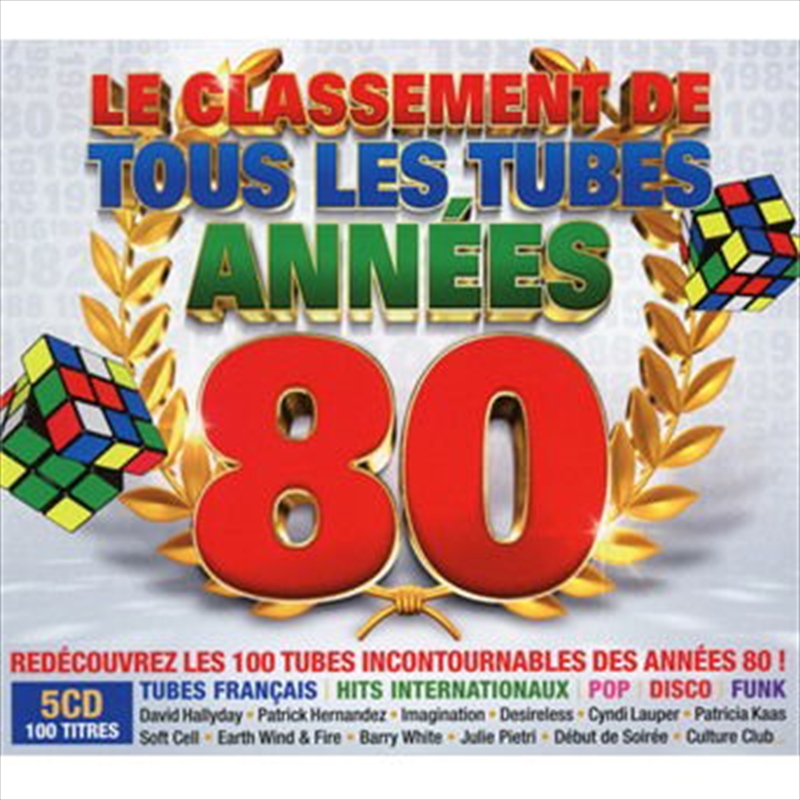 Le Classement De Tous Les Tubes Annees 80 / Various/Product Detail/Rock