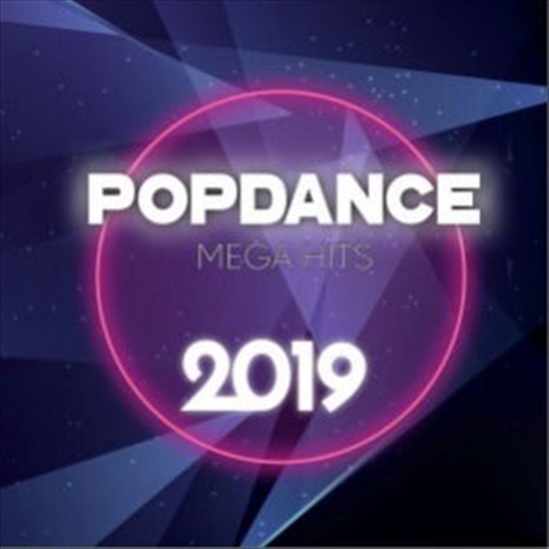 Pop Dance Mega Hits 2019 / Various/Product Detail/Dance