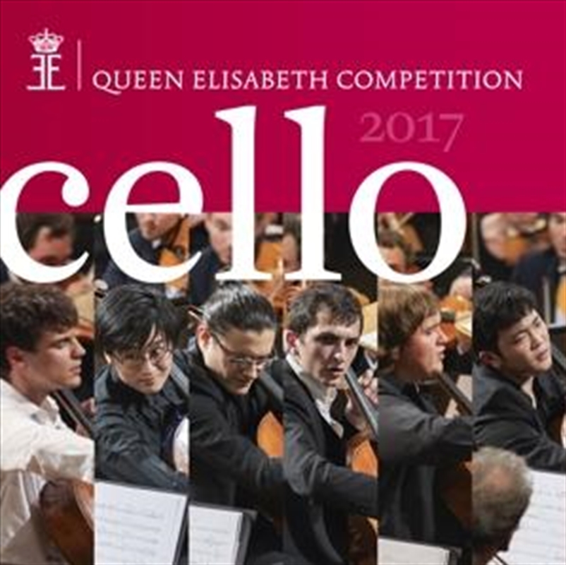 Queen Elisabeth Competition: Cello 2017/Product Detail/Compilation