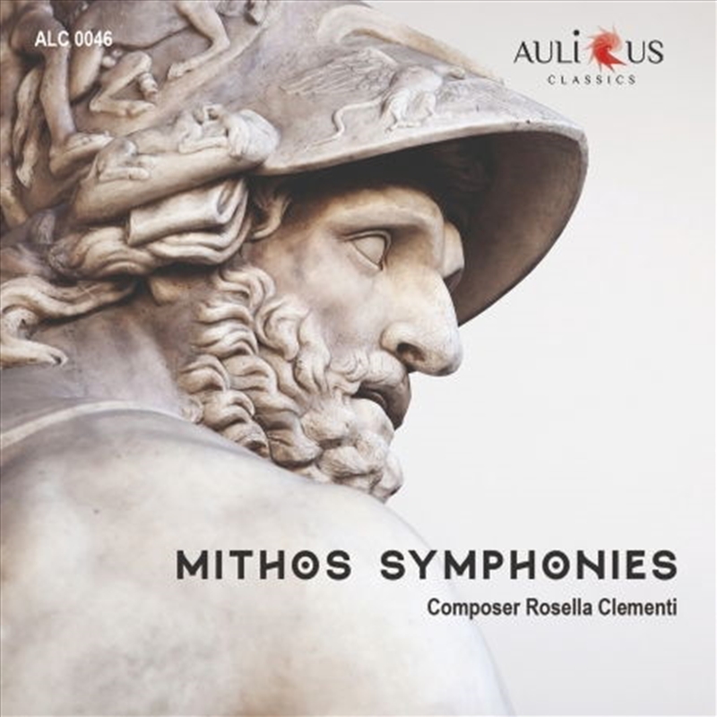 Rosella Clementi: Mythos - Orchestral Symphonies/Product Detail/Classical