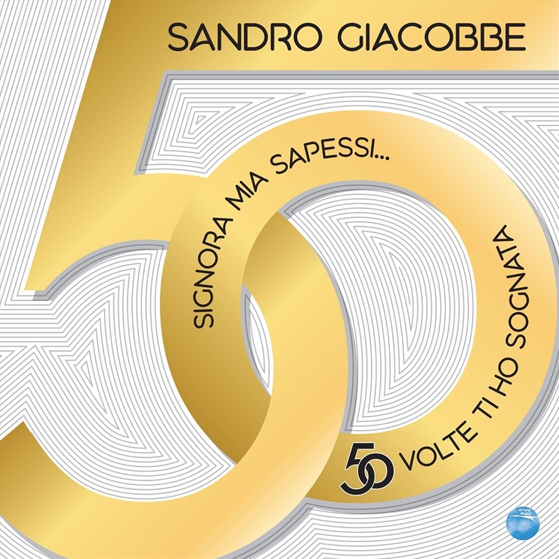 Signora Mia Sapessi: 50 Volte Ti Ho Sognata/Product Detail/World