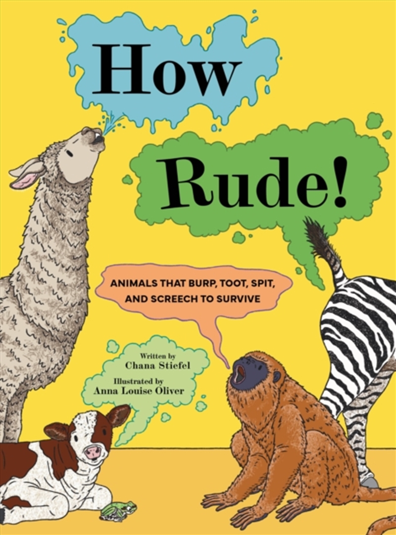 How Rude! : Animals That Burp, Toot, Spit, And Screech To Survive/Product Detail/Childrens