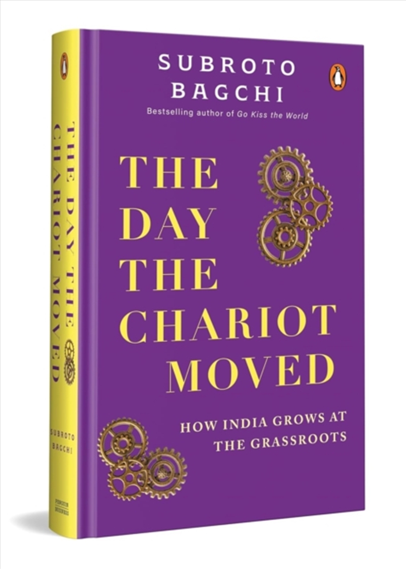 The Day The Chariot Moved : How India Grows At The Grassroots/Product Detail/Business Leadership & Management