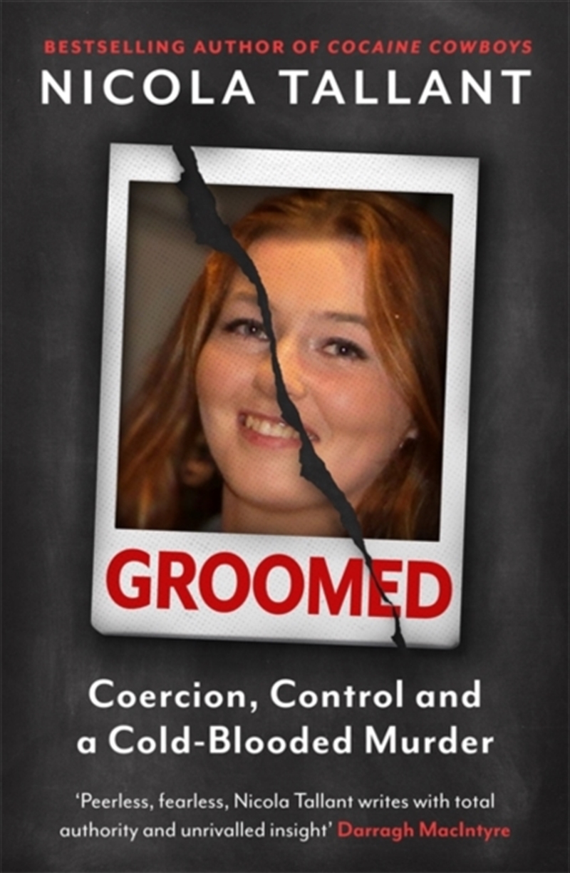 Groomed : Coercion, Control And A Cold-Blooded Murder/Product Detail/True Crime