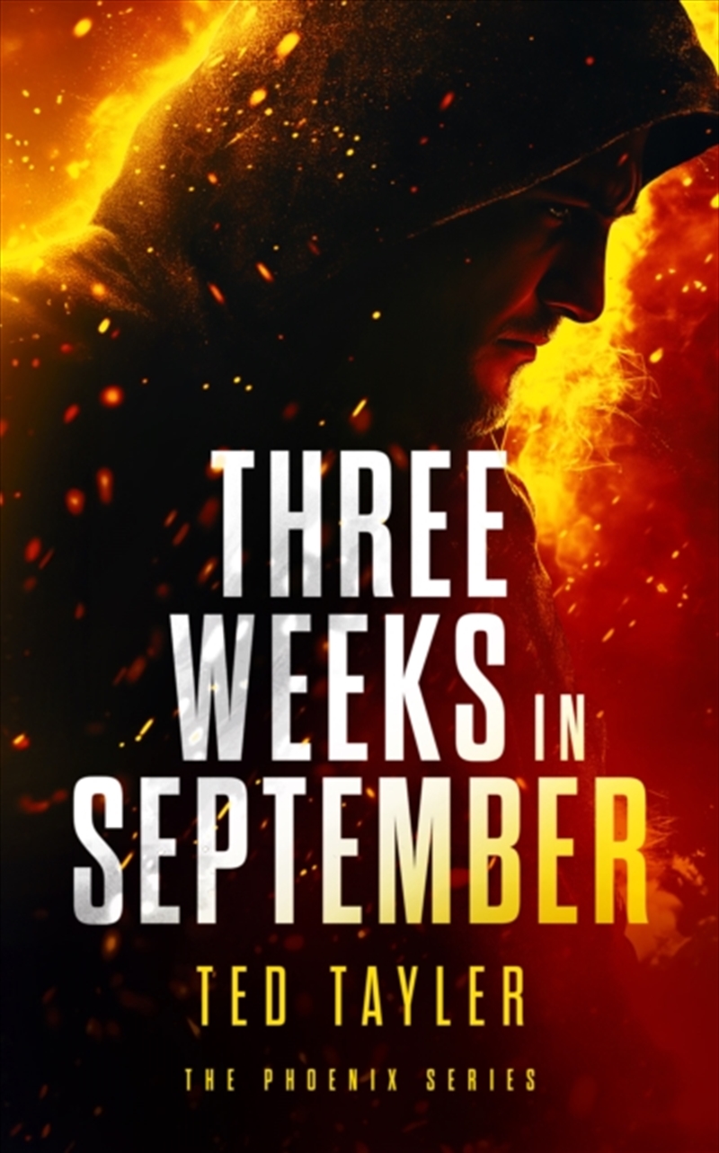 Three Weeks In September : The Phoenix Series - Book 10/Product Detail/Crime & Mystery Fiction