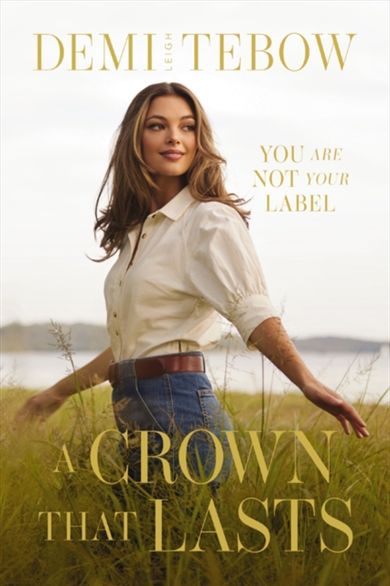 A Crown That Lasts : You Are Not Your Label/Product Detail/Religion & Beliefs