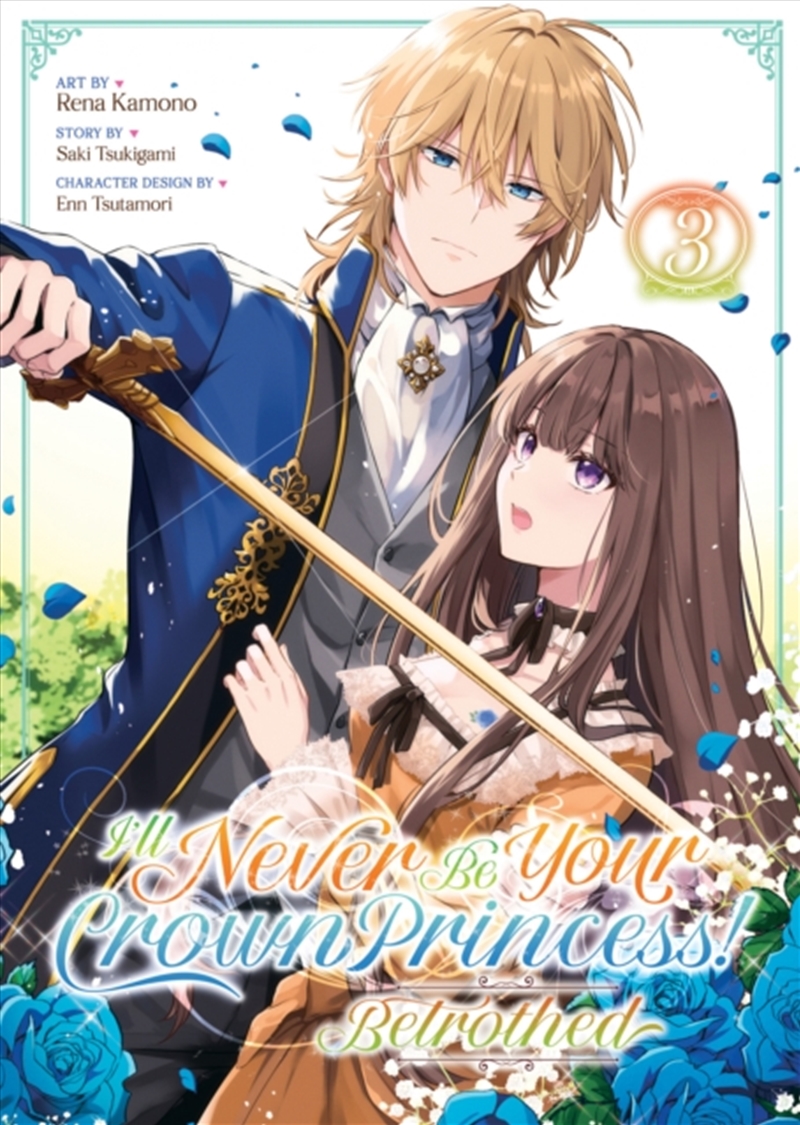 I'll Never Be Your Crown Princess! - Betrothed Vol. 3/Product Detail/Graphic Novels