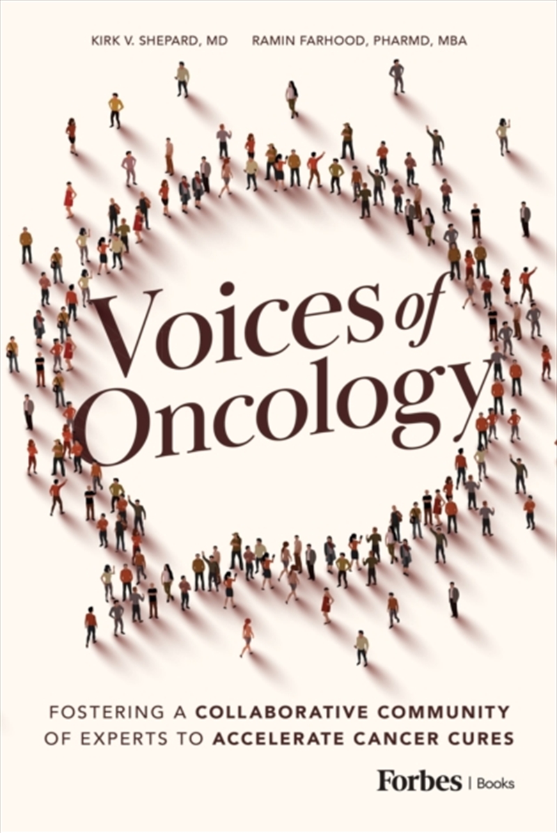 Voices Of Oncology : Fostering A Collaborative Community Of Experts To Accelerate Cancer Cures/Product Detail/Healthcare