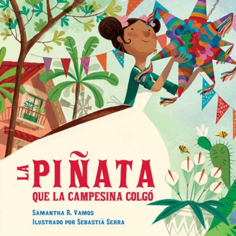 La Pinata Que La Campesina Colgo/Product Detail/Childrens Fiction Books