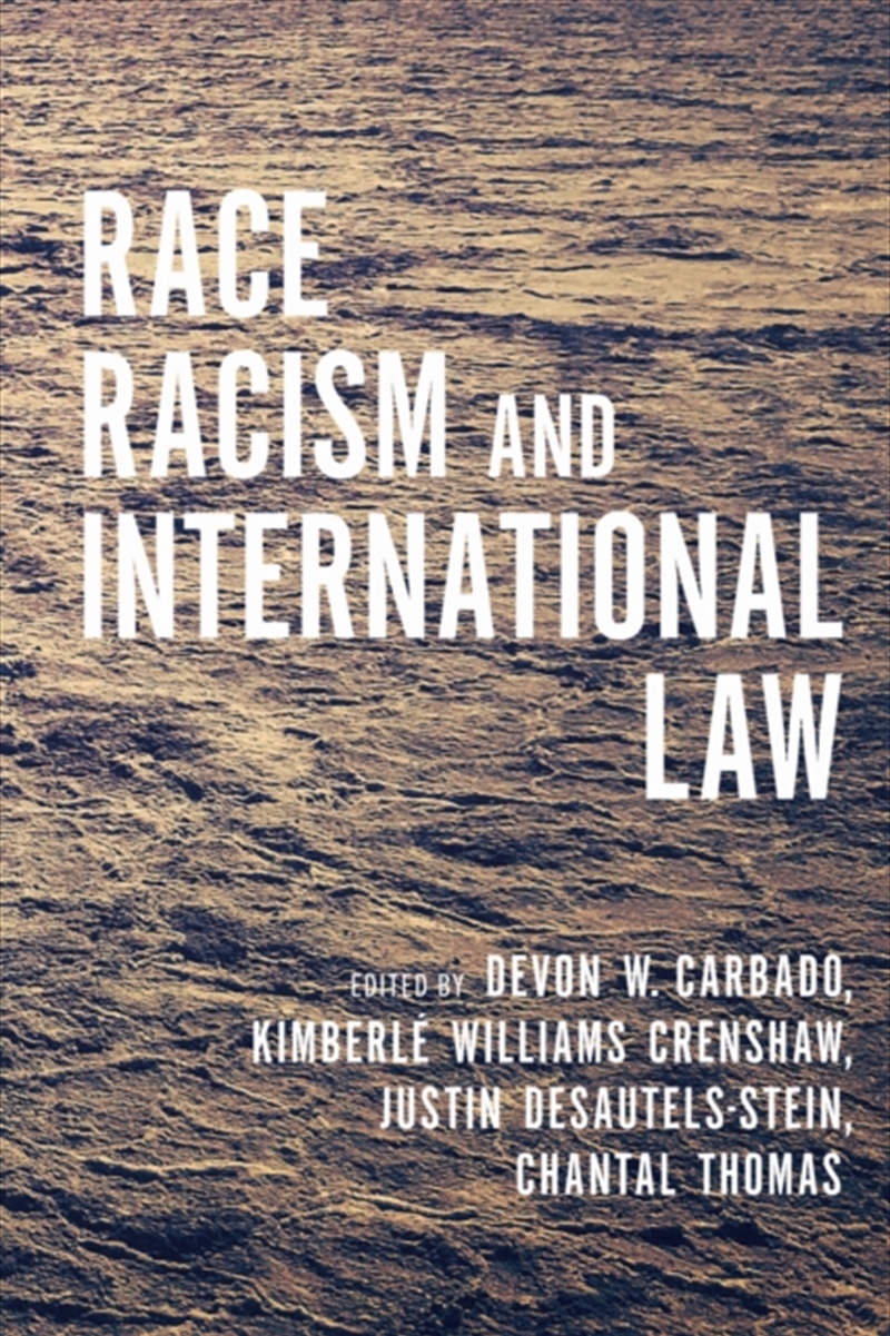 Race, Racism, And International Law/Product Detail/Law