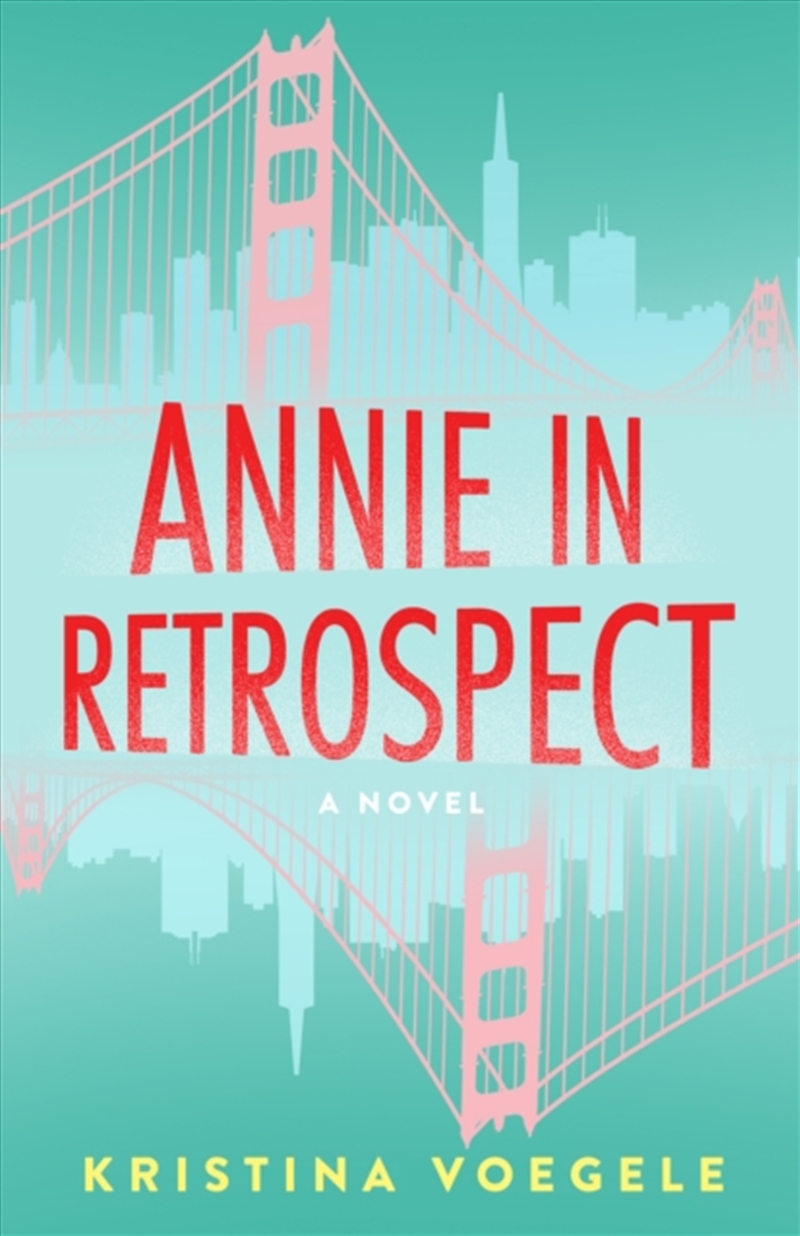 Annie In Retrospect/Product Detail/General Fiction Books