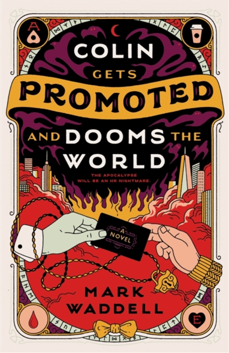 Colin Gets Promoted And Dooms The World/Product Detail/Fantasy Fiction