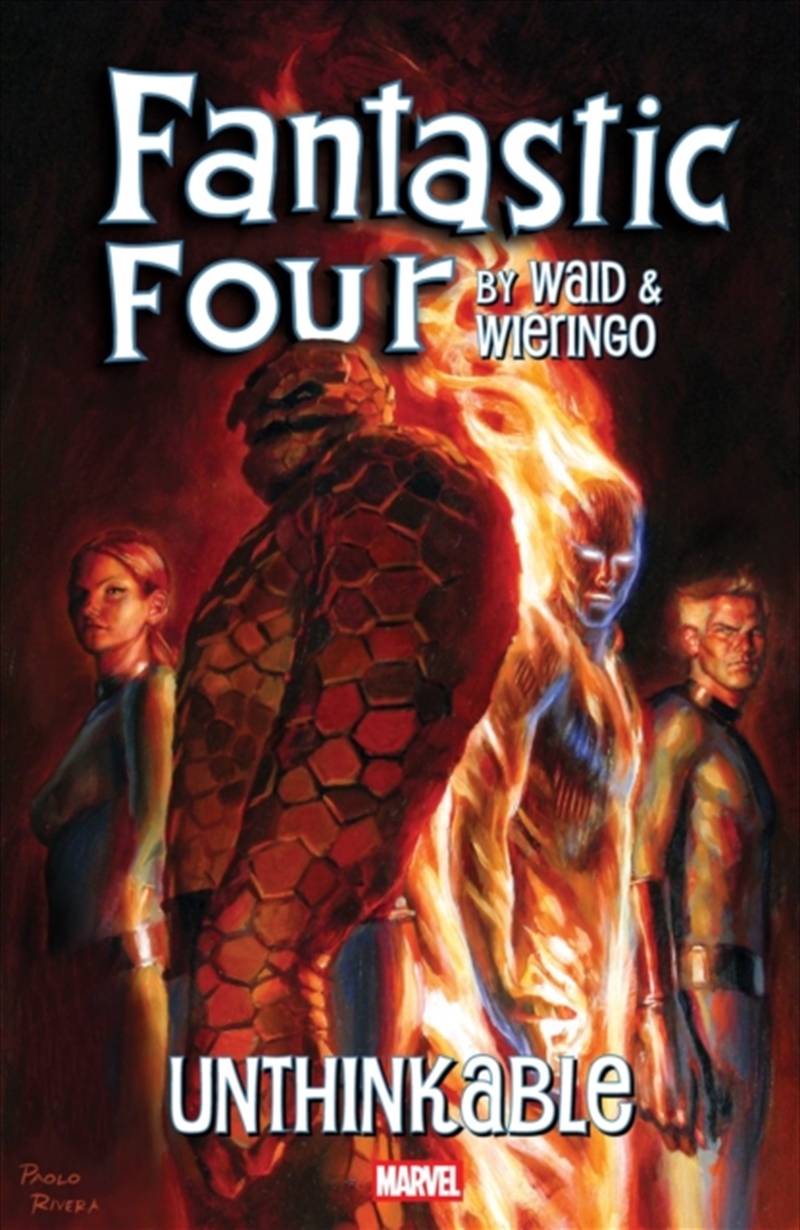 Fantastic Four By Waid & Wieringo: Unthinkable/Product Detail/Graphic Novels