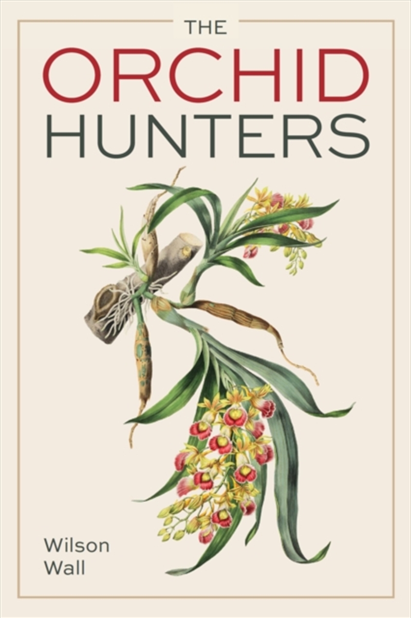 Orchid Hunters/Product Detail/Gardening