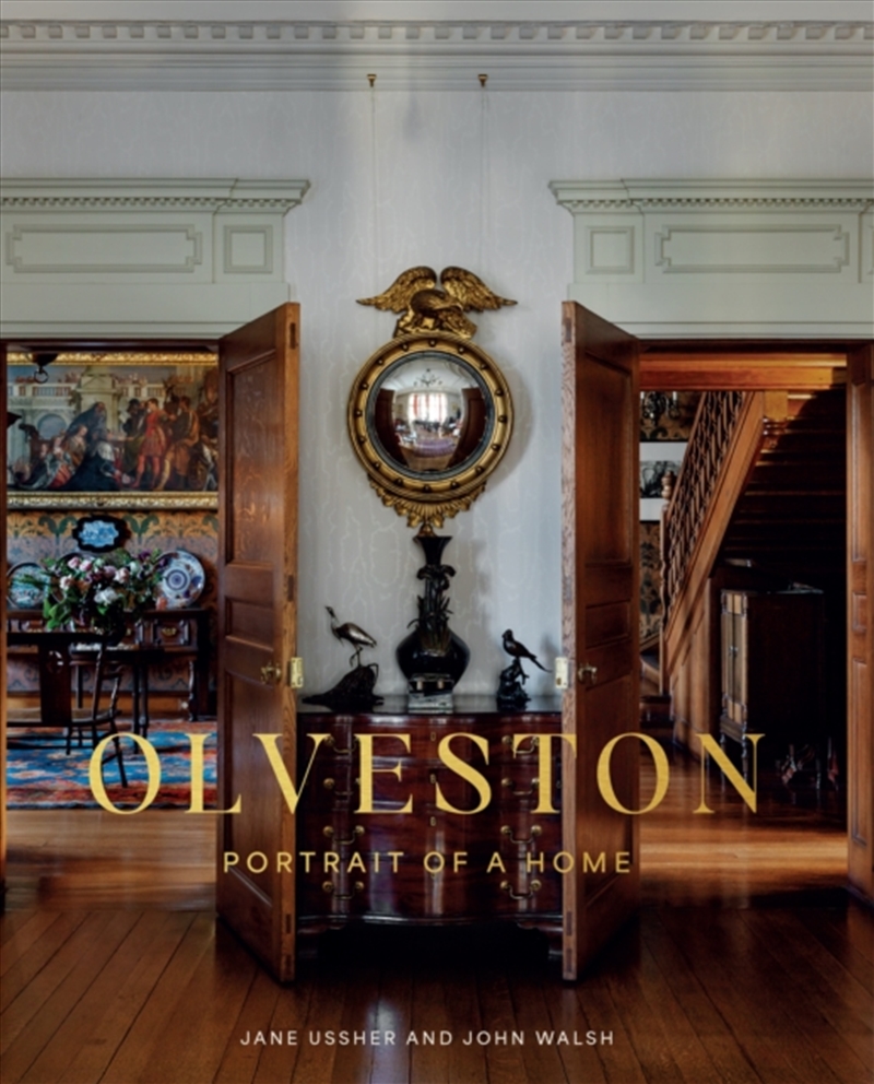 Olveston : Portrait Of A Home/Product Detail/House and Home Design