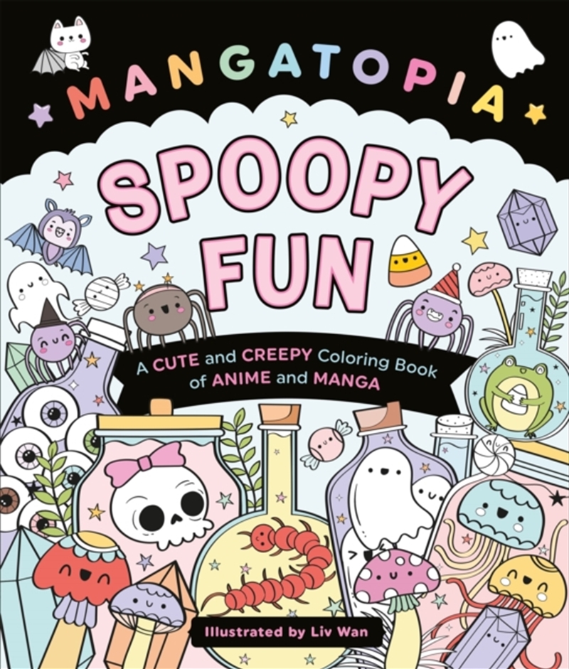 Mangatopia Spoopy Fun : A Cute And Creepy Colouring Book Of Anime And Manga/Product Detail/Adults Colouring