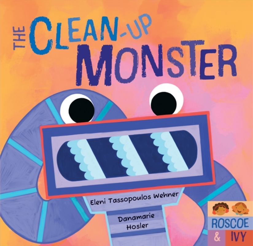 The Clean-Up Monster/Product Detail/Early Childhood Fiction Books