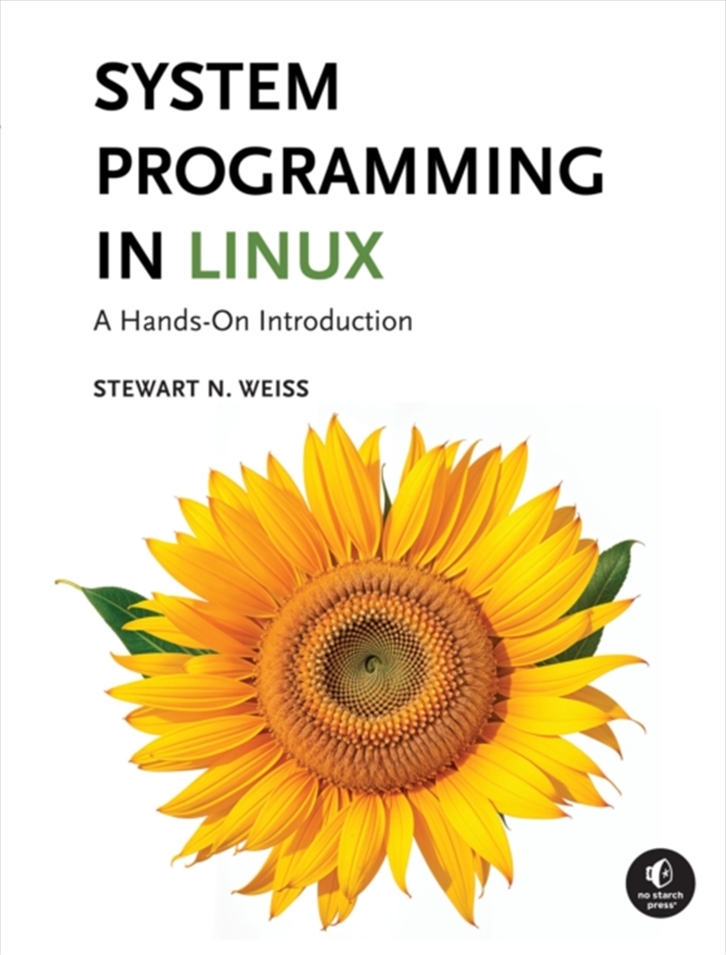 System Programming In Linux : A Hands-On Introduction/Product Detail/Technology & Engineering