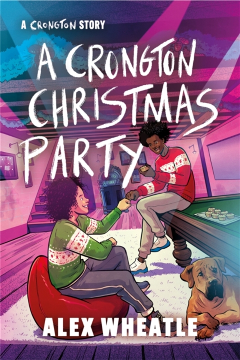 A Crongton Story: A Crongton Christmas Party : Book 5/Product Detail/Early Childhood Fiction Books